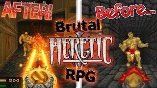 Brutal Heretic RPG ep 1  |  THIS IS SO MUCH MORE AWESOME!!