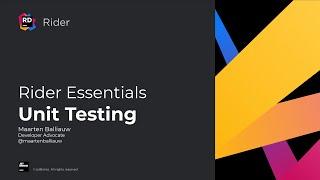 Unit Testing - Rider Essentials