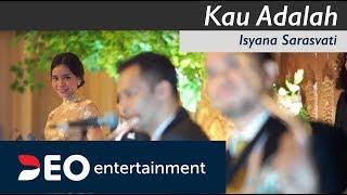 Kau Adalah - Isyana Sarasvati at Balai Sudirman | Cover by Deo Entertainment semi orchestra