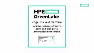 HPE GreenLake edge-to-cloud platform | Chalk Talk