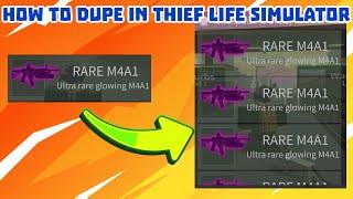 How To Dupe In Thief Life Simulator Roblox!