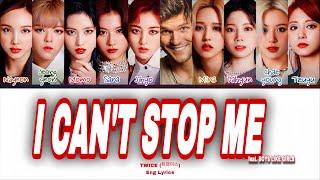 TWICE - 'I CAN'T STOP ME' (feat. BOYS LIKE GIRLS) Color Coded Lyrics | nobodift