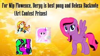 For Mlp Flowence, Derpy is best pony and Beleza Backnote (Art Contest Prizes)