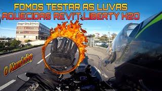 FOMOS TESTAR AS LUVAS AQUECIDAS REVI'T LIBERTY H2O