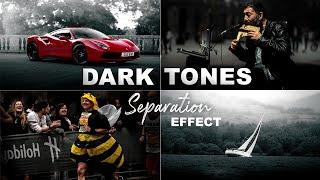 How to Edit DARK TONES Separation Effect in Lightroom!