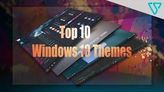 Top 10 Most Amazing Windows 10 Themes