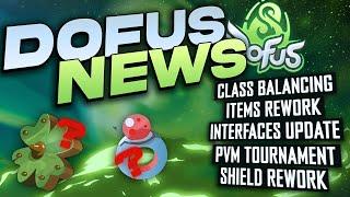 DOFUS UNITY NEWS | CLASS BALANCING & HUGE UPDATES