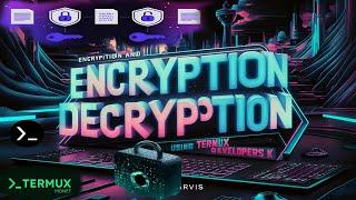 How to Encryption and Decryption using termux//Termux se encryption and decryption#modified#modding