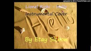 Lionel Richi - Hello (Instrumental cover By Etay Sitbon