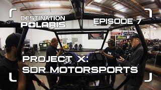 DP 2014 - EPISODE 7: "PROJECT X: SDR MOTORSPORTS"