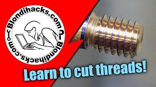 How To Cut Threads On A Lathe