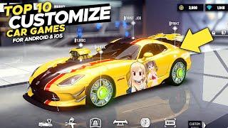 10 Car Driving Games with the Best CUSTOMIZATION/Modification Option on Android & iOS PART 5 2025