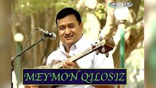 MEYMON QILOSIZ - OZOD SOBIROV