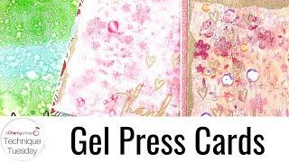 Gel Press Cards - Technique Tuesday