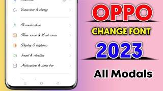 Oppo mobile me font style kaise change kare ।। how to change font style in oppo phone 2023 |