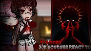 JJK scorses + Sukuna react to Itadori yuji || Itadori vs sukuna + spoilers + jjk React 