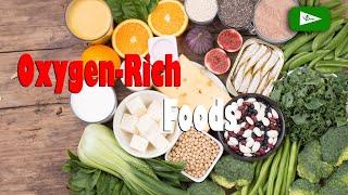 Best Oxygen Rich Foods – that help you breath better #healthtube