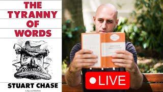 A Study In Semantics | The Tyranny Of Words (Stuart Chase) BOOK REVIEW