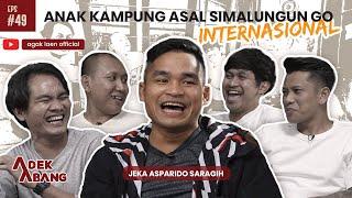 ADEK ABANG - JEKA SARAGIH - KETUA OKI TAK BERKUTIK