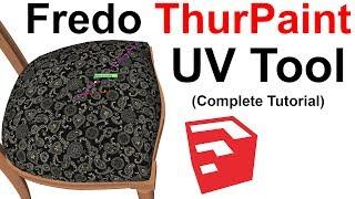 How To Use Fredo ThruPaint Plugin in SketchUp | UV Mapping