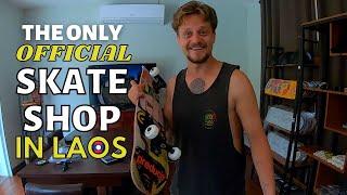 Buying a PRO Skateboard from the #1 Skate Shop in Laos | Goofy Skateboards