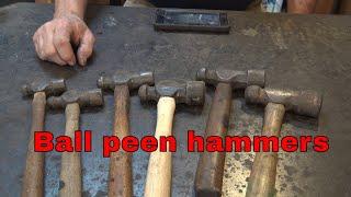 Tool of the day ball peen hammers