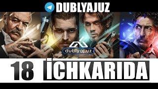 ICHKARIDA 18 QISM O'ZBEK TILIDA / ичкарида 18 кисм турк сериали узбек тилида dublyajuz dublyaj uz