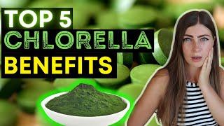 Discovering The Top 5 Amazing Chlorella Benefits For Better Health