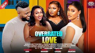 LOVE IS OVERRATED - MAURICE SAM, CHIOMA NWAOHA,RUTH KADIRI, EBUBE NWAGBO #nigerian  #movie #nolywood