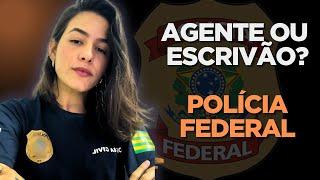 Agente ou escrivão da PF: qual escolher?