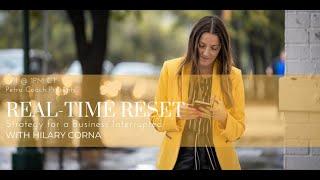 Petra Coach presents, "Real-Time Reset with Hilary Corna: Strategy for a Business Interrupted"