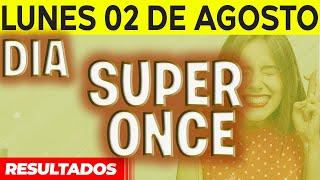 Sorteo Super Once Dia del Lunes 2 de Agosto del 2021.