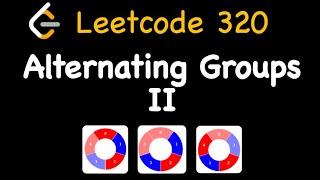 Leetcode 3208: Alternating Groups II