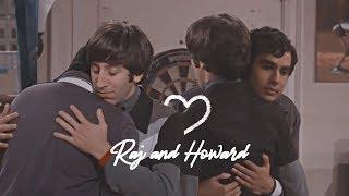 Raj and Howard || I love you