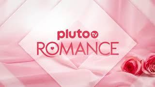 Pluto TV Romance (Trailer) | Pluto TV GSA