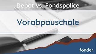 Auswirkungen der Vorabpauschale auf den Vergleich Depot vs. Fondspolice - fonder