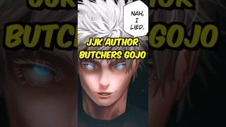 Gojo’s Defeat is BUTCHERED by JJK Creator