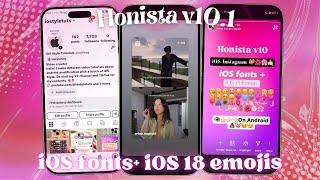 Honista v10.1 iOS Instagram Tutorial (iOS Fonts + iOS 18 Emojis) on Android