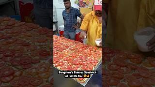 Bangalore Famous Sandwich at just Rs 50/-|| Indian Street Food