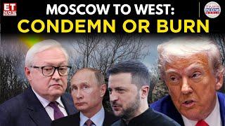 Moscow Warns U.S. & U.K | Condemn Ukraine’s Attacks or Face Consequences, Says Kremlin | Watch