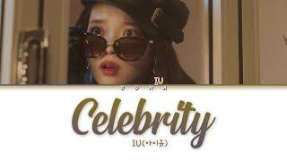 IU Celebrity Lyrics (아이유 Celebrity 가사) (Color Coded Lyrics)