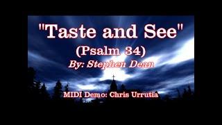 Taste and See (Psalm 34) - Stephen Dean