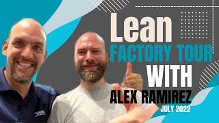 JJB Lean Factory Tour | With Alex Ramirez | July 2022