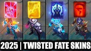 ALL TWISTED FATE SKINS SPOTLIGHT 2025 | League of Legends