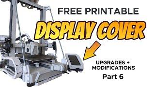 Display Cover for Neptune Printers - Upgrades Part 6