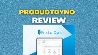 ProductDyno Review: Appsumo Lifetime Deal. Worth it?