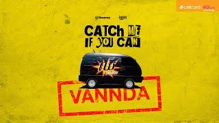 VANNDA - CATCH ME IF YOU CAN (OFFICIAL MUSIC VIDEO)