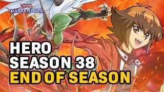 HERO END OF SEASON 38 DUELS - Yu-Gi-Oh! Master Duel