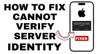 How To Fix "Cannot Verify Server Identity" on iPhone | iPhone Server Identity Issue (2024)