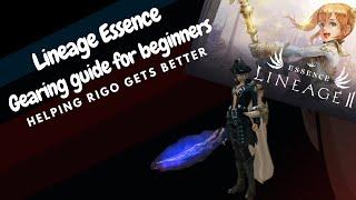 Lineage Essence - Gearing Guide for beginners